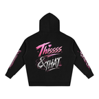 Thissss & THAT Graphic Hoodie