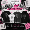 NXTBIAS create your own custom apparel featuring T-shirts, baby tees, oversized tees and hoodies for concerts, trips, events and gifts