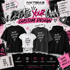 NXTBIAS create your own custom apparel featuring T-shirts, baby tees, oversized tees and hoodies for concerts, trips, events and gifts