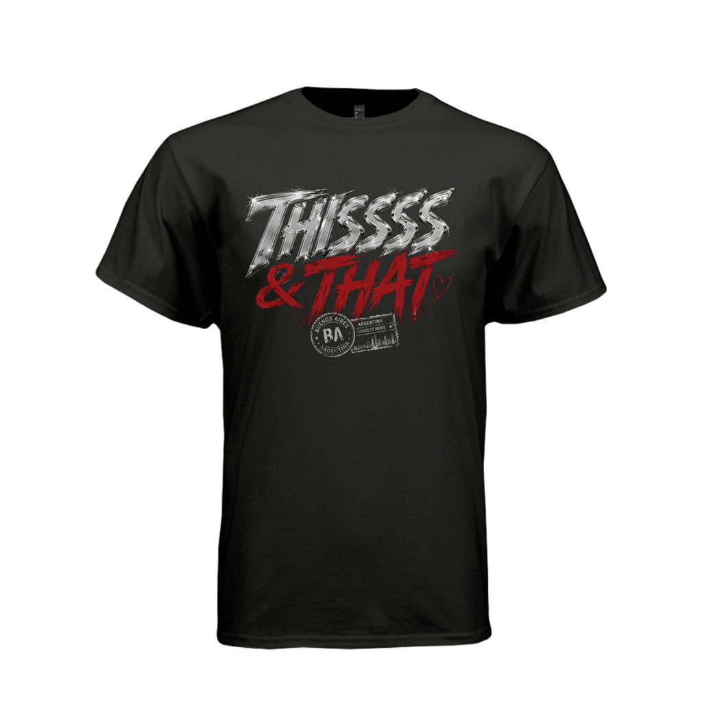 Black Thissss & THAT Argentina tee with chrome red and Buenos Aires concert graphic