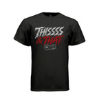 Black Thissss & THAT Argentina tee with chrome red and Buenos Aires concert graphic